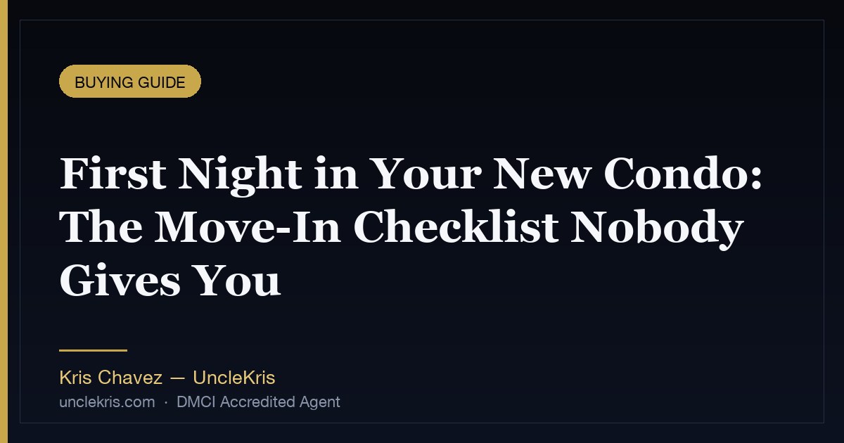 First Night in Your New Condo: The Move-In Checklist Nobody Gives You