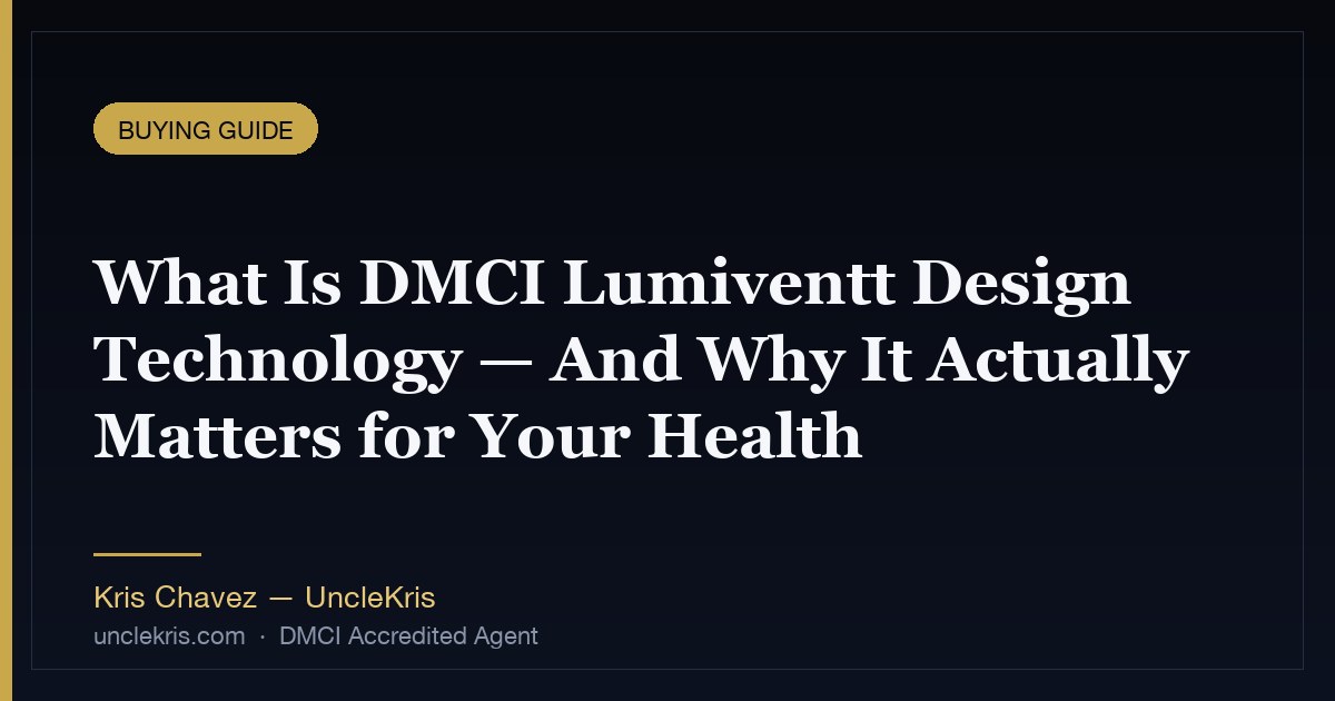 What Is DMCI Lumiventt Design Technology — And Why It Actually Matters for Your Health