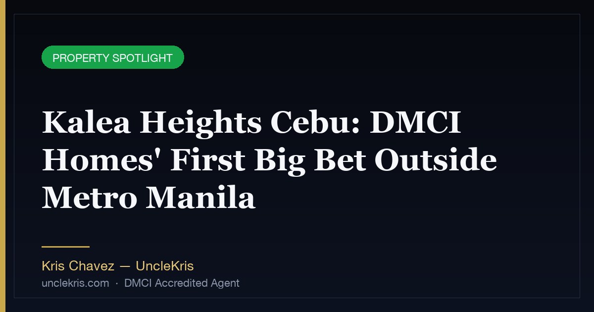 Kalea Heights Cebu: DMCI Homes' First Big Bet Outside Metro Manila