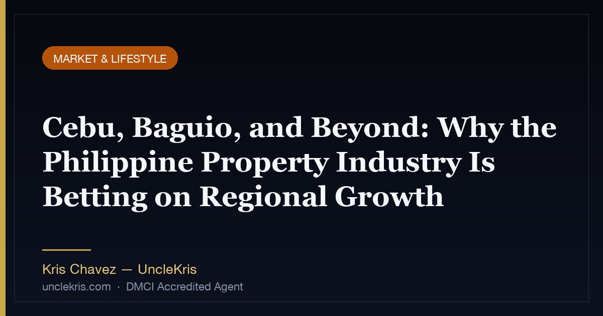 Cebu, Baguio, and Beyond: Why the Philippine Property Industry Is Betting on Regional Growth